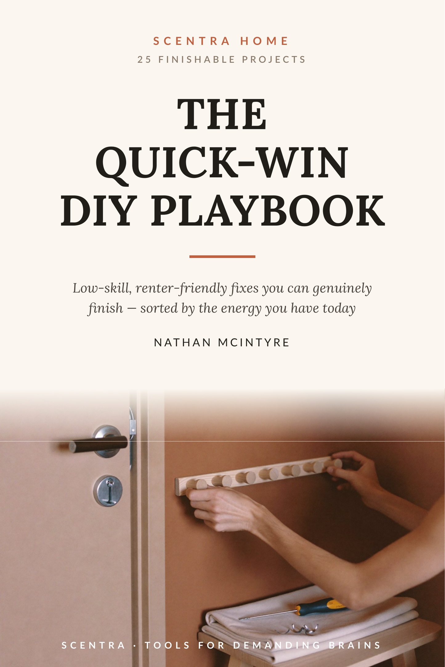 The Quick-Win DIY Playbook
