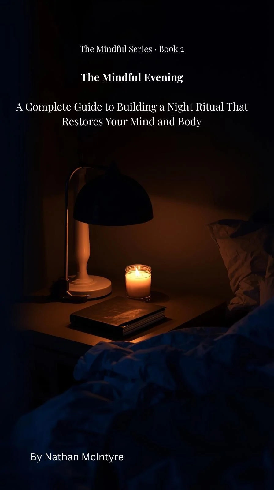 The Mindful Evening